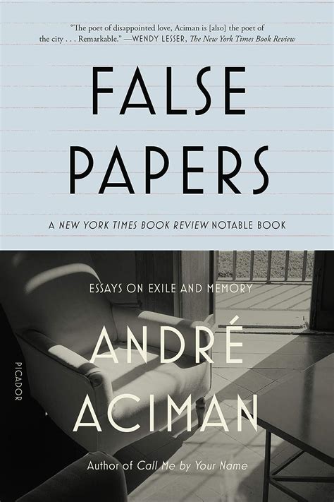 Read Online False Papers By Andr Aciman