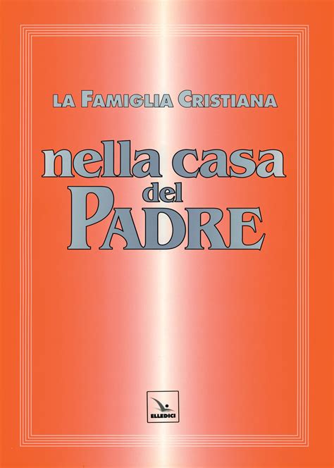 Famiglia cristiana nella casa del padre. - Dr hoffers guide to natural nutrition for children eating well for pure health.