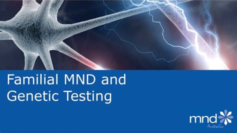 Familial MND and genetic testing