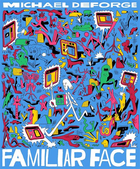 Full Download Familiar Face By Michael Deforge