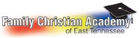 Family Christian Academy of East TN - East Tennessee