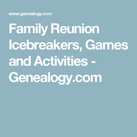 Family Reunion Icebreakers, Games and Activities - Genealogy.com