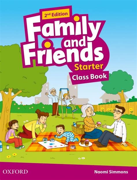 Family and Friends Starter Class Book 2nd Edition