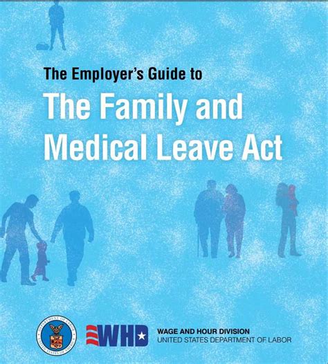 Family and Medical Leave Act U.S. Department of …