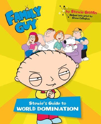 Family guy stewie s guide to world domination. - Instant conversational spanish advanced conversation and culture guidebook.