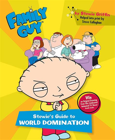Family guy stewies guide to world domination by steve callaghan. - The handbook of tunnel fire safety.