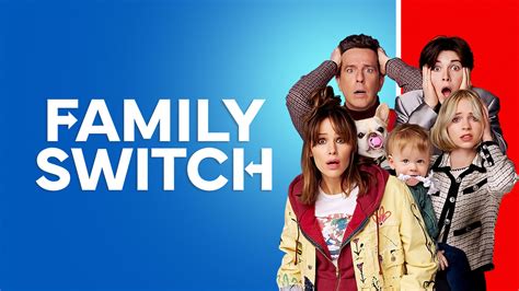 Family switch movie. Things To Know About Family switch movie. 