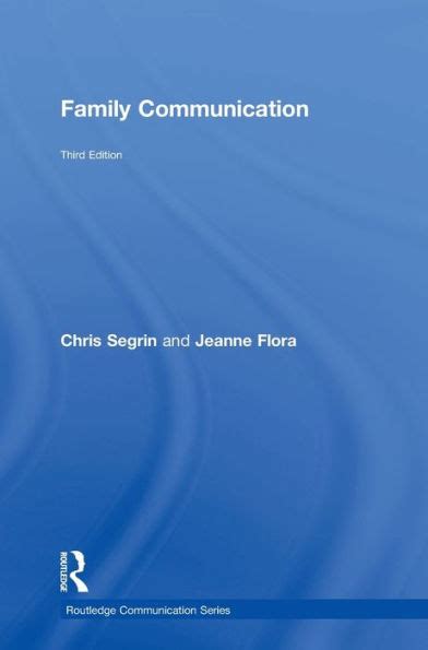Full Download Family Communication By Chris Segrin