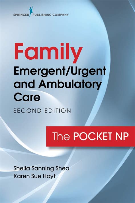 Read Family Emergenturgent And Ambulatory Care The Pocket Np By Sheila Sanning Shea