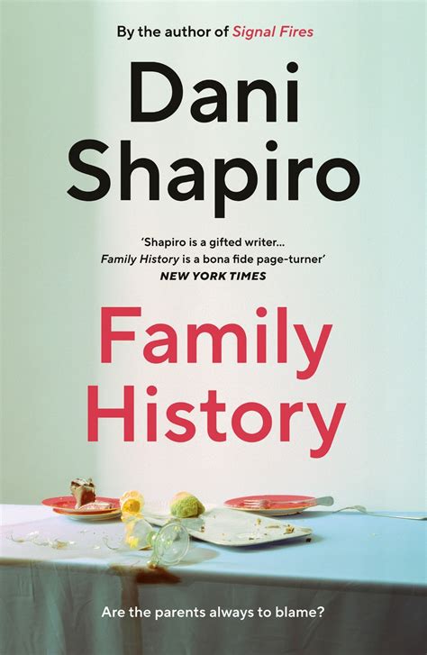 Read Family History By Dani Shapiro