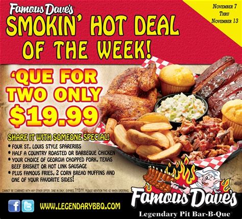 Looking for a delicious takeout option? Browse the menu of Famous Dave's BBQ Restaurant and order your favorite barbecue dishes, sides, desserts and drinks. You can .... 