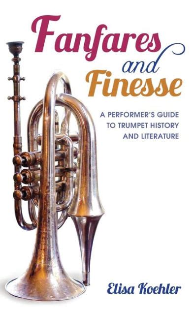 Fanfares and finesse a performers guide to trumpet history and literature. - 2005 dodge ram 1500 truck gas owners manual.