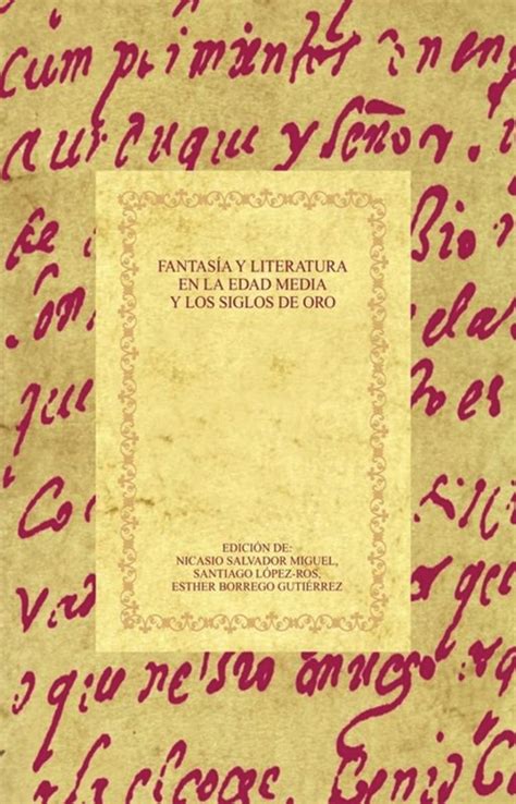 Fantasia y literatura en la edad media y los siglos de oro. - Study guide for the search for spices.