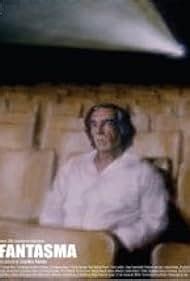 Fantasma (2006) IMDb.