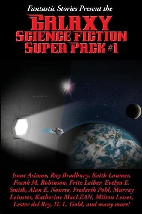 Fantastic Stories Present the Galaxy Science Fiction Super Pack 1
