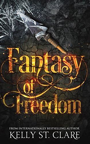 Fantasy of Freedom The Tainted Accords Book 4