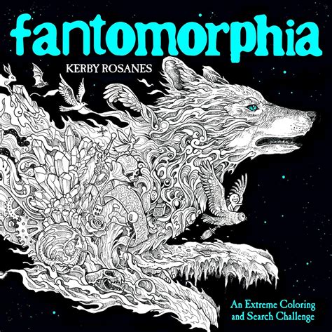 Read Online Fantomorphia An Extreme Coloring And Search Challenge By Kerby Rosanes