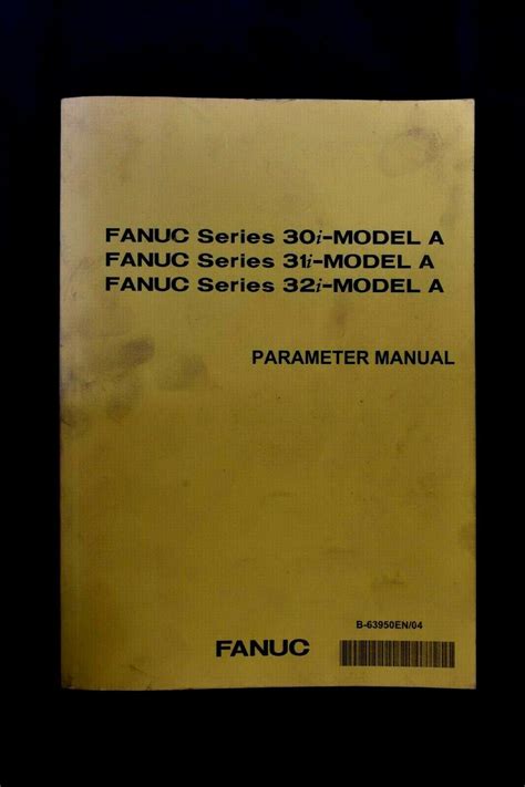 Fanuc 31i model a parameter manual. - Sap linear asset management configuration guide.