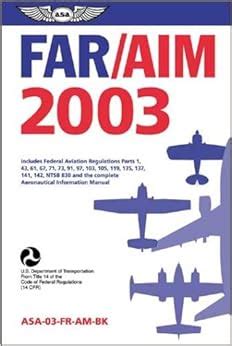 Far aim 2003 federal aviation regulations aeronautical information manual far series. - Ford new holland 3610 traktor reparatur service werkstatt handbuch.