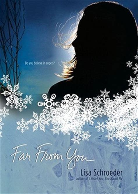 Read Far From You By Lisa Schroeder