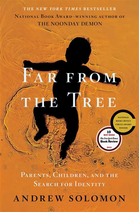Full Download Far From The Tree Parents Children And The Search For Identity By Andrew Solomon