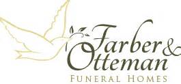 Farber and otteman funeral home. Things To Know About Farber and otteman funeral home. 