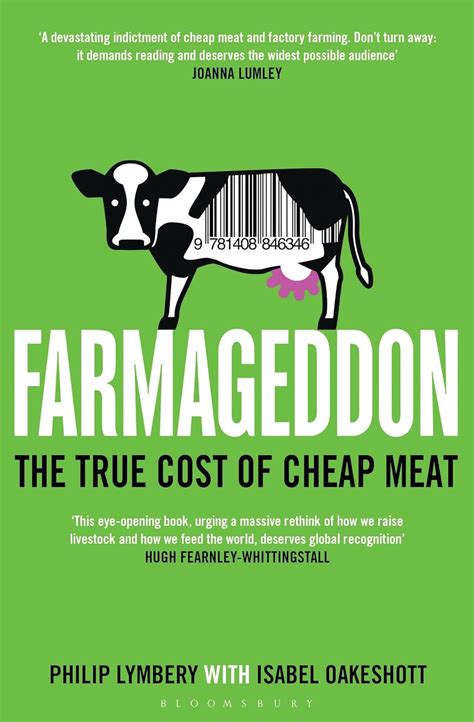 Farmageddon - the true cost of cheap meat