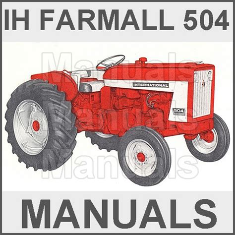 Farmall ih international 504 tractor operators owner user instruction manual download. - Briggs stratton 17 hp intek ohv service manual.
