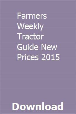 Farmers weekly tractor guide new prices 2012. - Behandling med kortvag, mikrovag och ultraljud.
