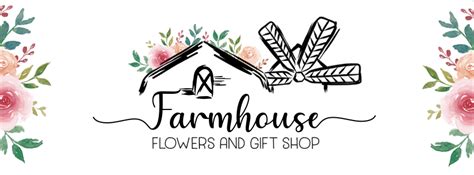 Farmhouse Flowers and Gift Shop - Decatur, TX 76234