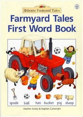 Farmyard tales (farmyard tales first word book). - De la barbarie a la imaginacion (cuadernos infimos ; 67).