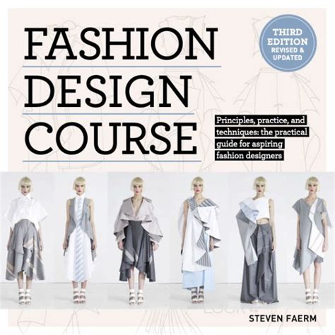 Fashion design course principles practice and techniques the practical guide for aspiring designers steven faerm. - Prace z zakresu organizacji i zarządzania.