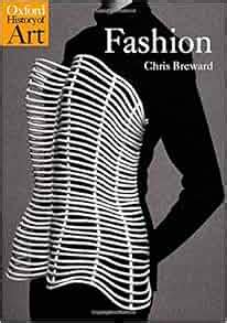 Read Fashion Oxford History Of Art By Christopher Breward