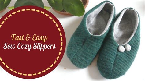 Fast Easy Sew Cozy Slippers Free Pattern And Tutorial Youtube