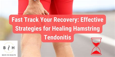 Fast Track Your Recovery Effective Strategies for Healing Hamstring