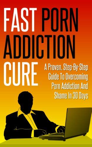 Fast porn addiction cure a proven step by step guide. - James agee: let us now praise famous men ou la voie du reel.