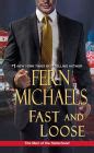Read Online Fast And Loose By Fern Michaels