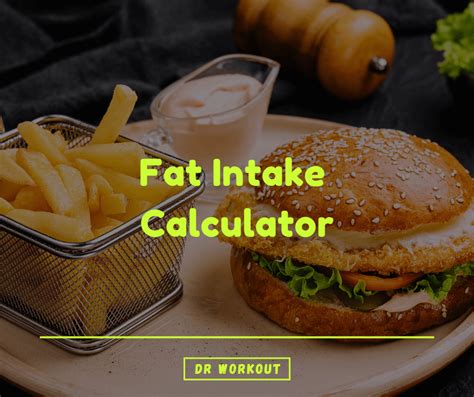 Fat Intake Calculator
