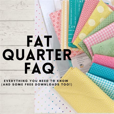 Fat Quarter FAQ! Everything a Quilter Should Know!