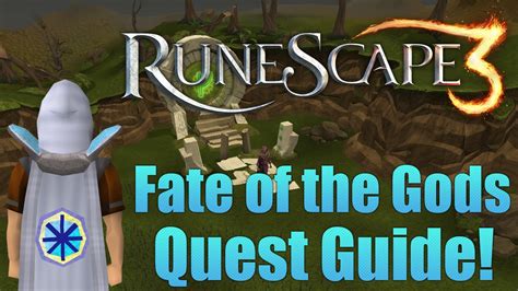 Grandmaster. Links. Quests. [view] • [talk] Fate of the Gods is a grandmaster quest featuring Zaros ' return to Gielinor. The World Gate also plays a key role, taking the adventurer to the realm of Freneskae, where the majority of the quest takes place. [1] It is the fifth quest in the Sliske's Game quest series.. 