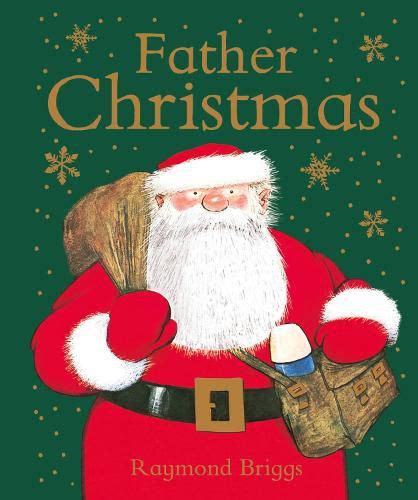 Father Christmas : Raymond Briggs : 9780241351536 : Blackwell