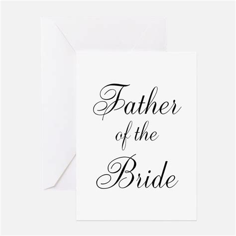 Father Of The Bride $$ Greeting Cards - CafePress