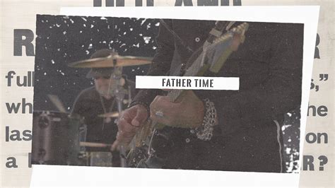 Father Time - song and lyrics by Sammy Hagar, The Circle