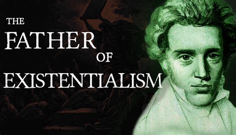 Father of existentialism