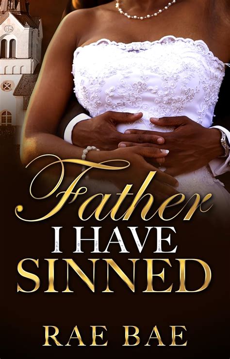 Full Download Father I Have Sinned By Rae Bae