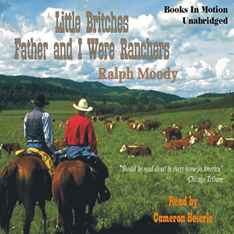 Download Father And I Were Ranchers Little Britches 1 By Ralph Moody