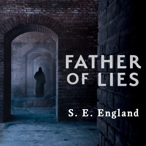 Download Father Of Lies Father Of Lies 1 By Se England