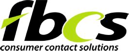 Fbcs incorporated. FBCS Inc. was originally founded as “Federal Bond Collection Services” in 1982 in Hatboro, Pennsylvania, and became “Financial Business and Consumer Solutions” (FBCS) in 2014. The company has been accredited with the Better Business Bureau since August 2016, but has received nearly 70 complaints via the BBB in the past three years ... 