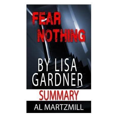 Fear Nothing by Lisa Gardner -- Summary and Review …