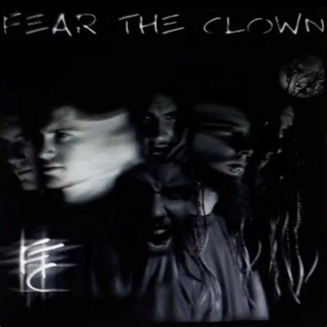 Fear The Clown Lyrics, Songs, and Albums Genius